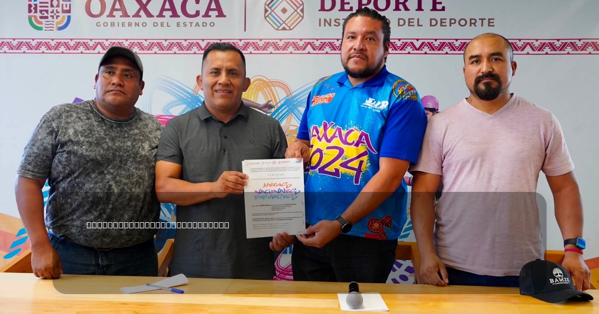Presentan convocatoria de la Etapa Estatal de los Juegos Nacionales Populares 2026 en Oaxaca