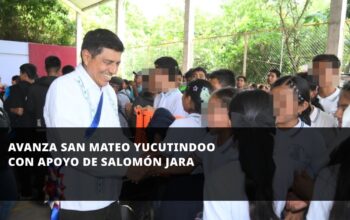 Avanza San Mateo Yucutindoo con apoyo de Salomón Jara