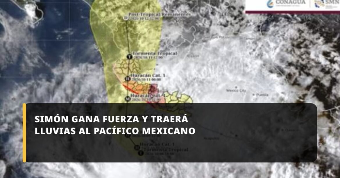 El huracán Simón se fortalece y prevé lluvias intensas en el Pacífico mexicano